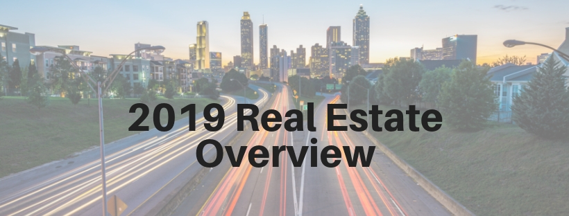 2019 Real Estate Overview